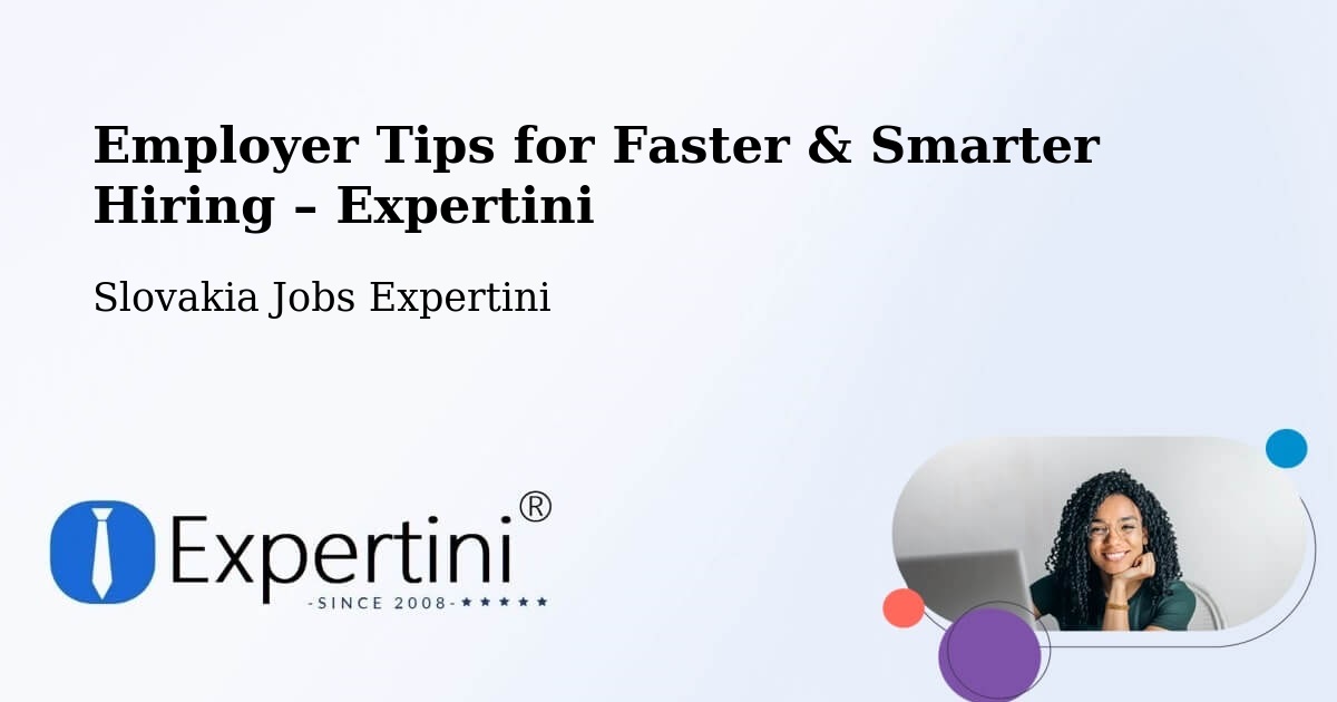 Employer Tips for Hiring & Recruitment – Dobšiná - Dobšiná, Slovakia Jobs Expertini